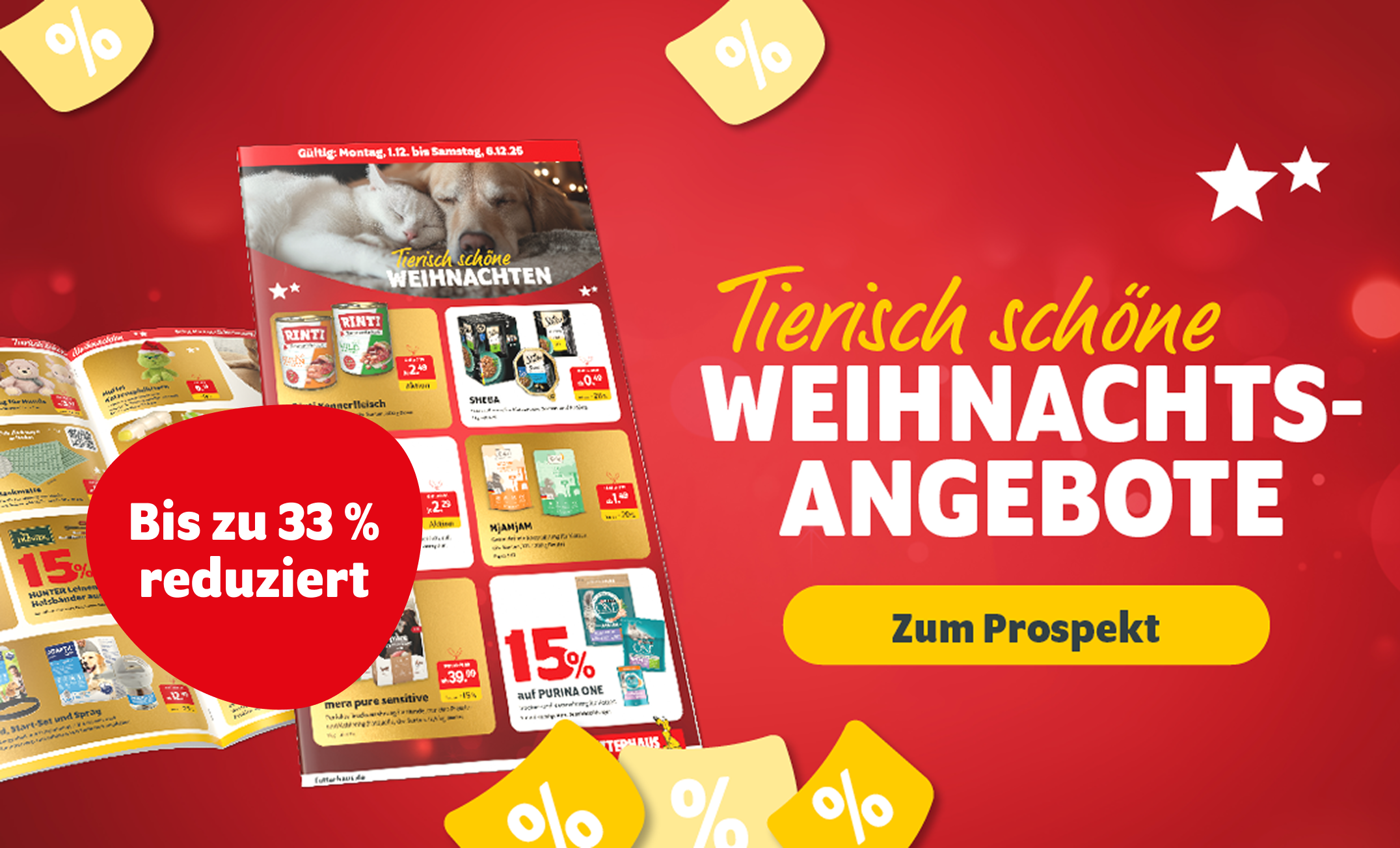Tierisch schöne Weihnachtsangebote - Zum Prospekt