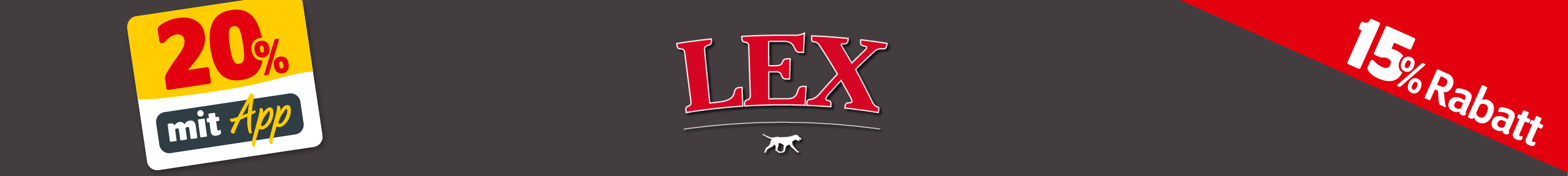 PLP_Lieblingsdeals_Markenteaser_desktop_LEX 15% und in der App sogar 20% Rabatt