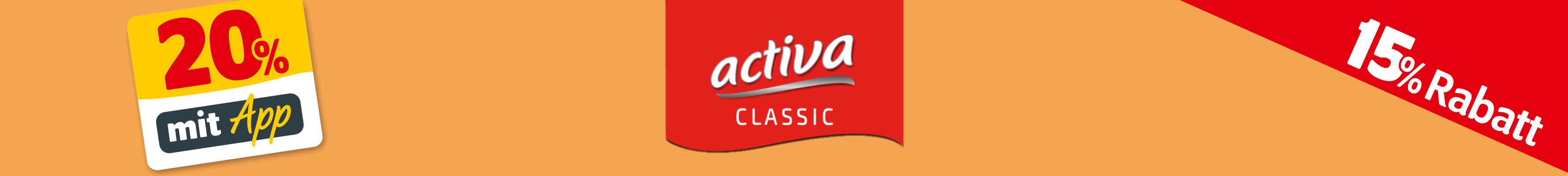 15% Rabatt auf activa CLASSIC oder sogar 20% in der App