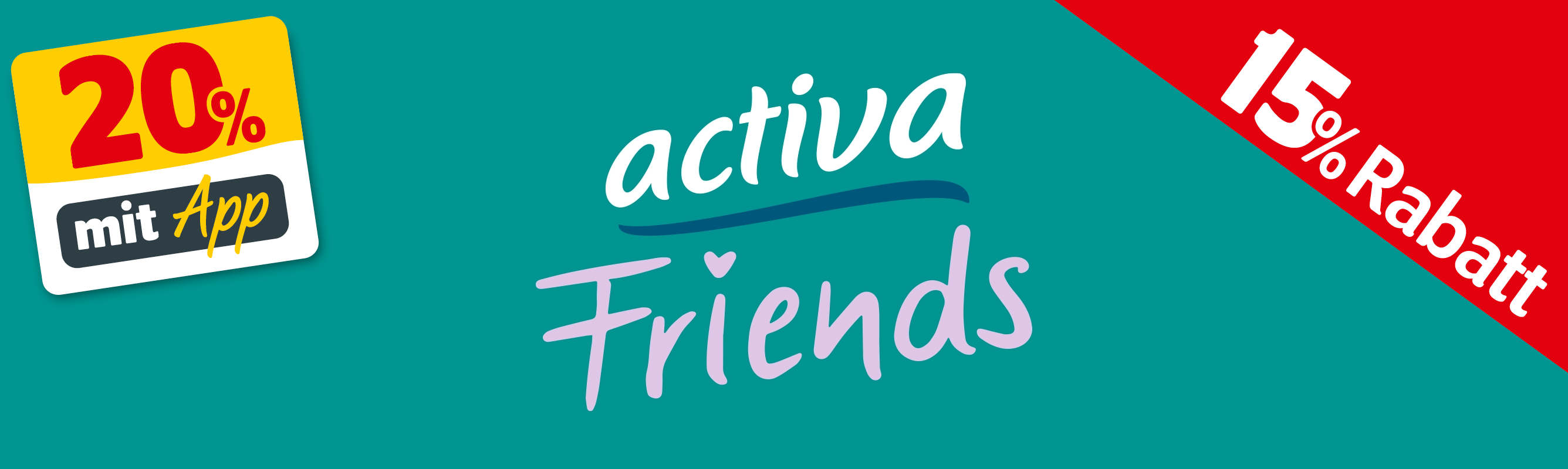 PLP_Lieblingsdeals_Markenteaser_mobil_activafriends 15% und in der App sogar 20% Rabatt