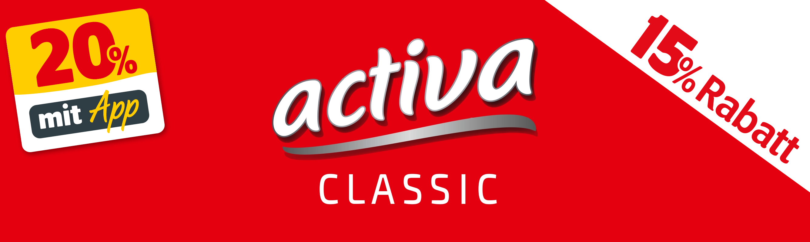 15% Rabatt auf activa CLASSIC oder sogar 20% in der App