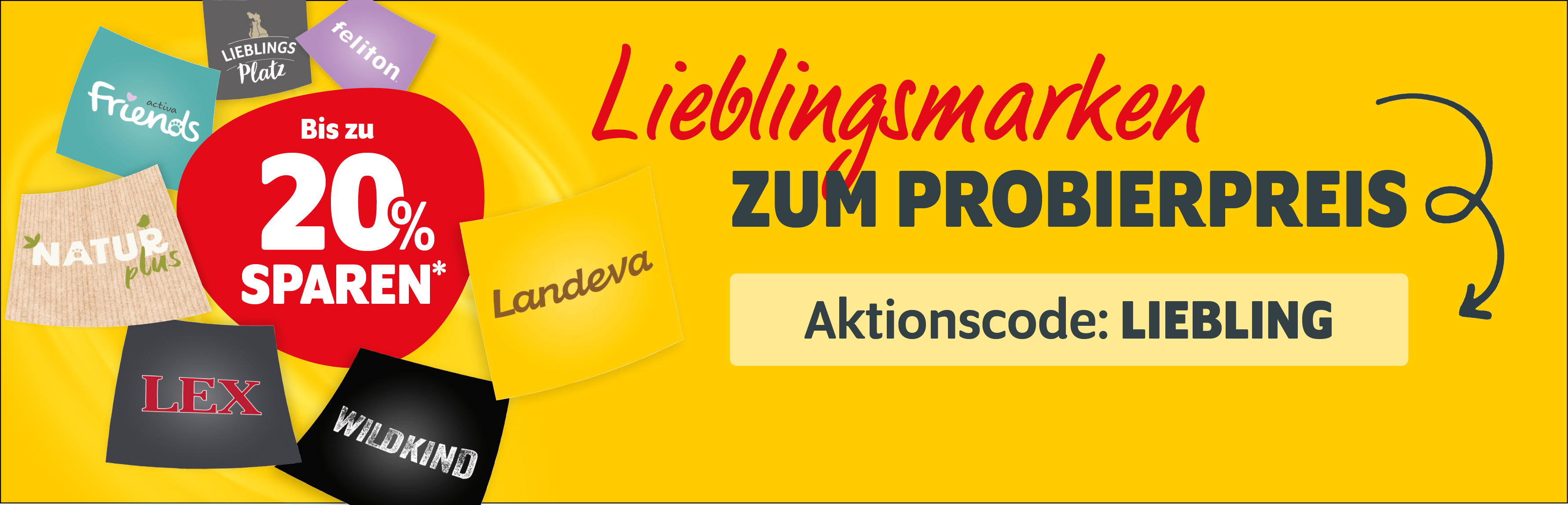 Mit dem Aktionscode LIEBLING bis zu 20% auf Lieblingsmarken sparen