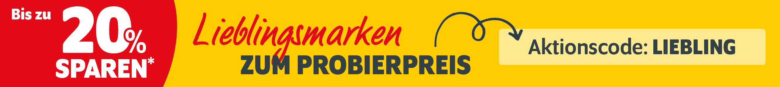 Mit dem Aktionscode LIEBLING bis zu 20% auf Lieblingsmarken sparen