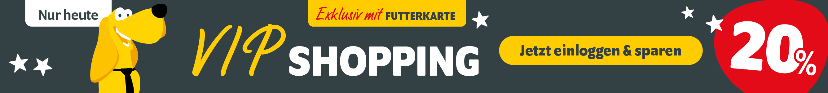 FUTTERKARTEN-Aktion: VIP-Shopping mit 20% Rabatt