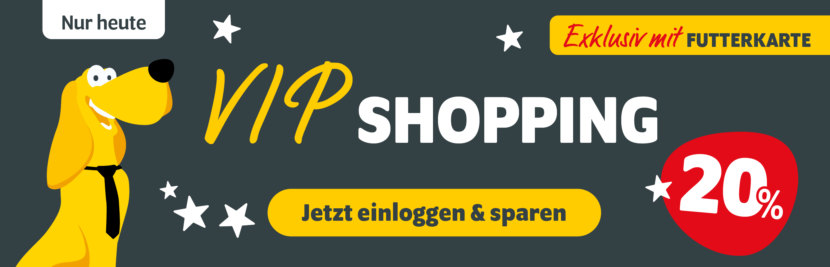 FUTTERKARTEN-Aktion: VIP-Shopping mit 20% Rabatt