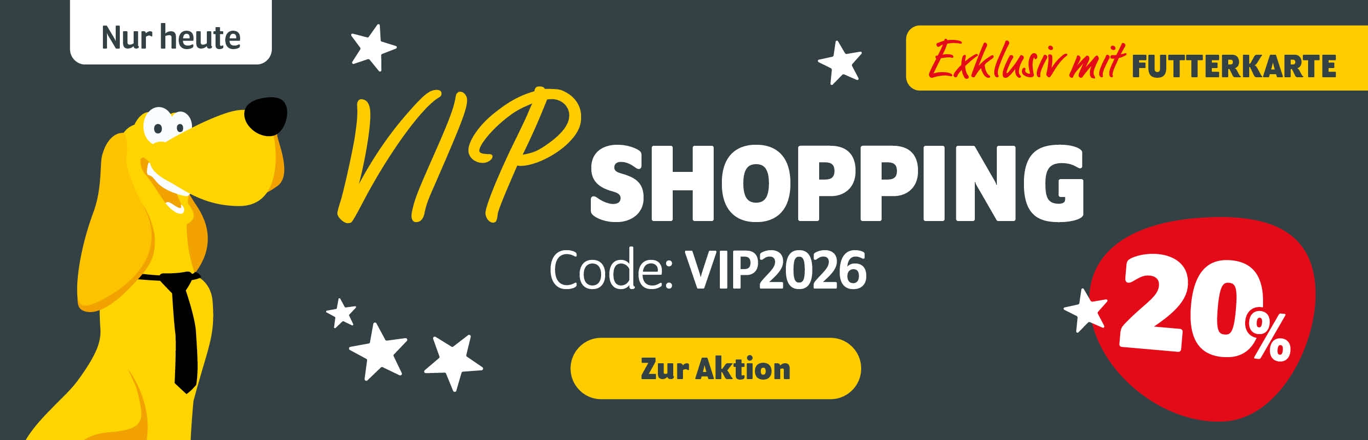 FUTTERKARTEN-Aktion: Nur heute VIP Shopping mit 20% Rabatt