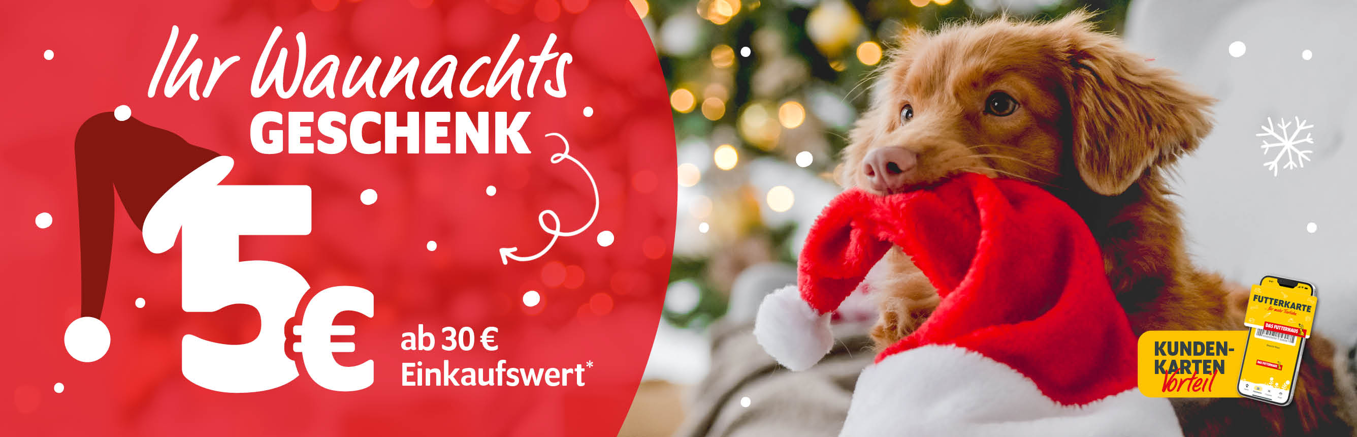 Ihr Waunachts-Geschenk mit Kundenkarten-Konto: 5€ Rabatt ab 30€ Einkaufswert