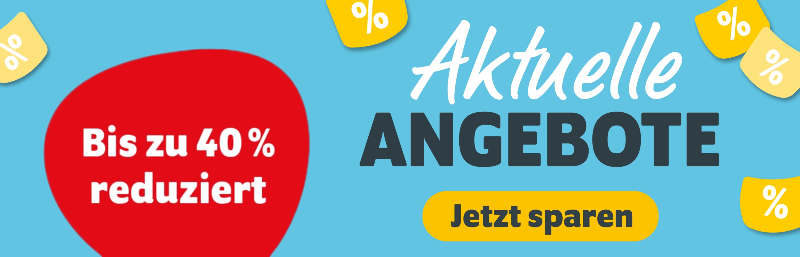 Aktuelle Angebote bis zu 40% reduziert - Jetzt sparen