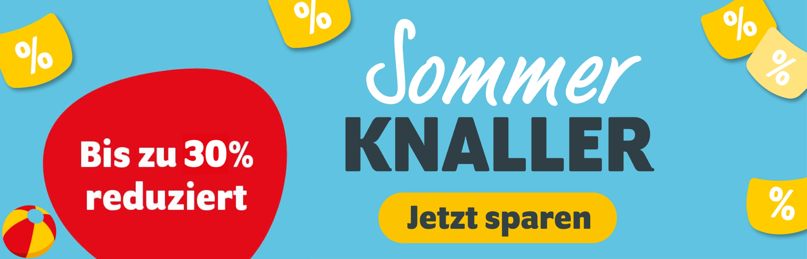Sommerknaller bis zu 30% reduziert - Jetzt sparen