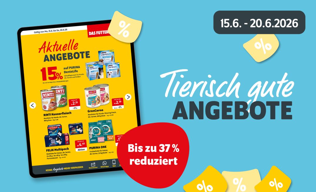 Tierisch gute Angebote vom 15.6. bis 20.6.2026 mit bis zu 37% Rabatt