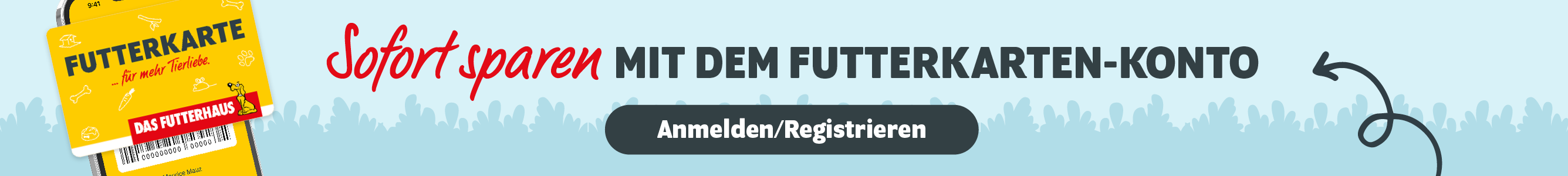 Sofort sparen mit dem FUTTERKARTEN-Konto: Anmelden oder registrieren