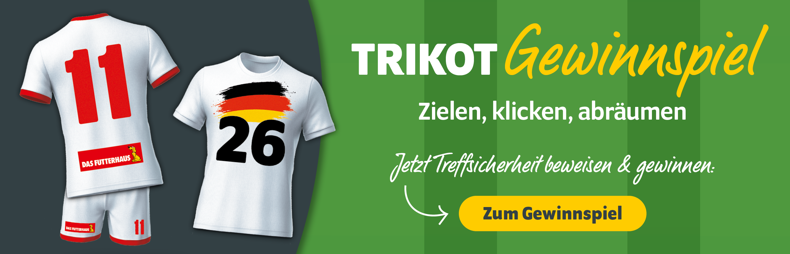Trikot-Gewinnspiel 2026 bei DAS FUTTERHAUS - Zum Gewinnspiel